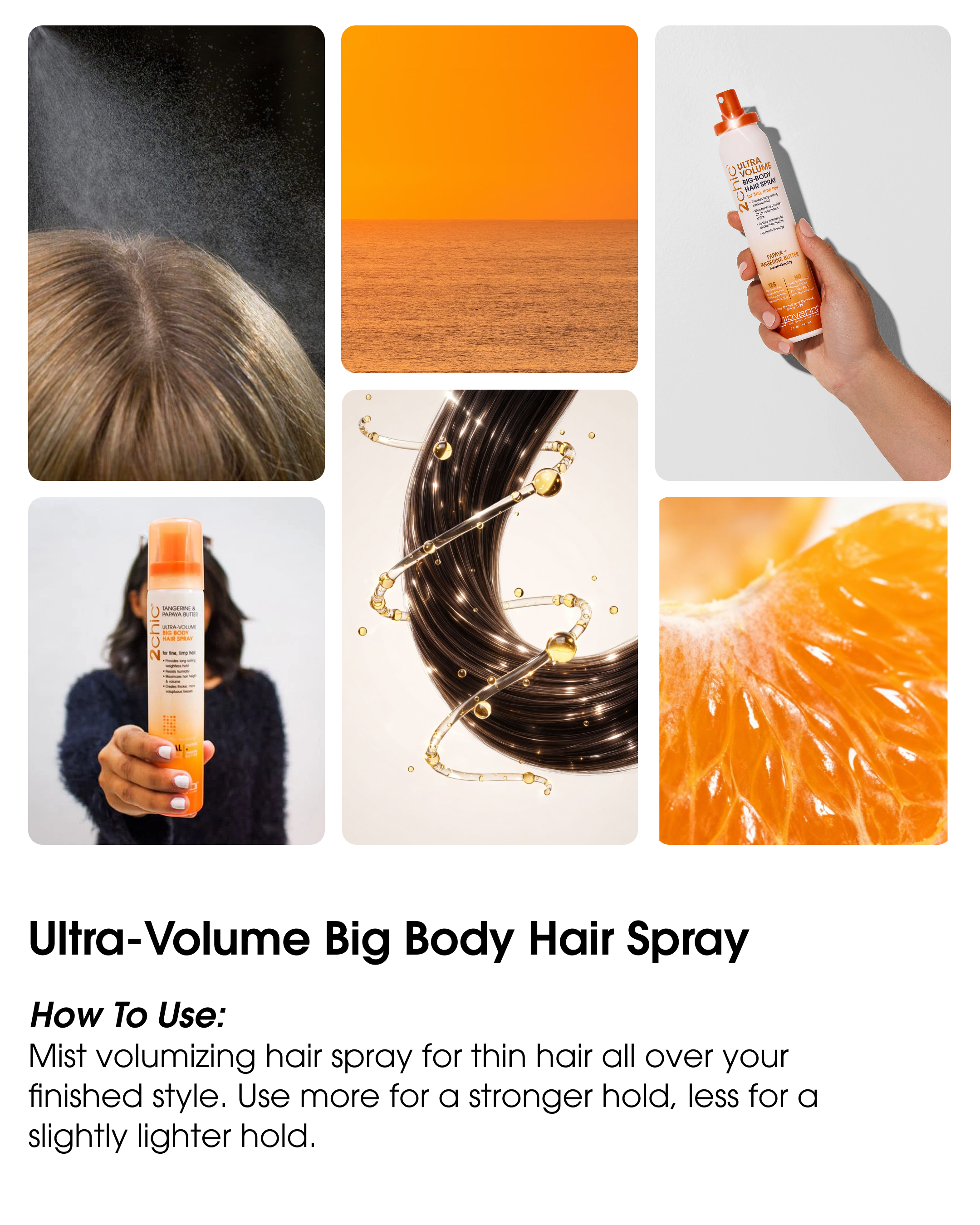 Collage of pictures showing the Ultra-Volume Big Body Hair Spray in use